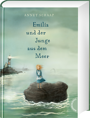 Emilia und der Junge aus dem Meer by Annet Schaap