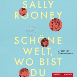 Schöne Welt, wo bist du by Sally Rooney