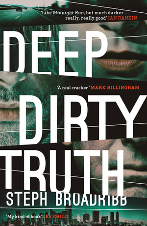 Deep Dirty Truth by Steph Broadribb