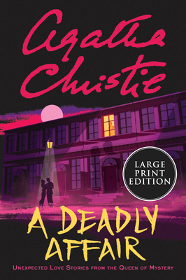 A Deadly Affair by Agatha Christie