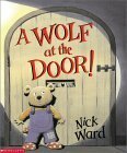 A Wolf At The Door by Nick Ward