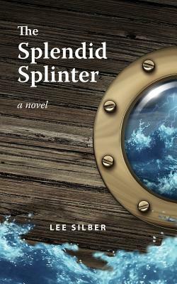The Splendid Splinter by Lee Silber