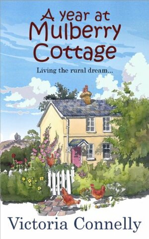 A Year at Mulberry Cottage by Victoria Connelly