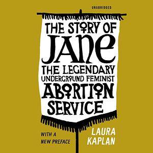 The Story of Jane by Laura Kaplan
