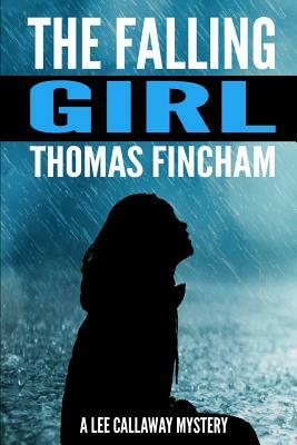 The Falling Girl by Thomas Fincham