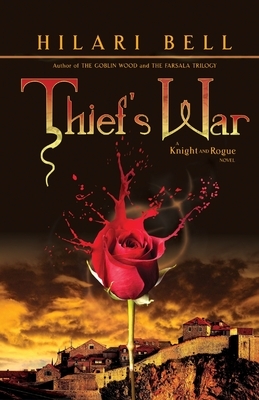 Thief's War by Hilari Bell