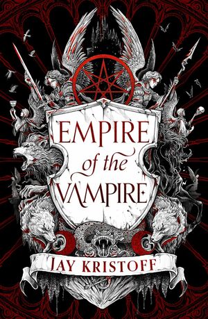 Empire Of The Vampire by Jay Kristoff