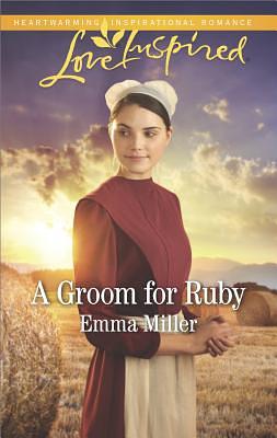 A Groom for Ruby by Emma Miller