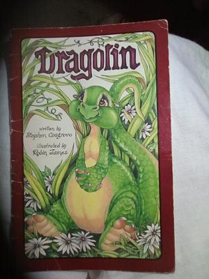 Dragolin by Robin James, Stephen Cosgrove