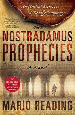 The Nostradamus Prophecies by Mario Reading