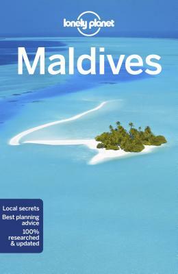 Lonely Planet Maldives by Tom Masters, Joe Bindloss, Lonely Planet