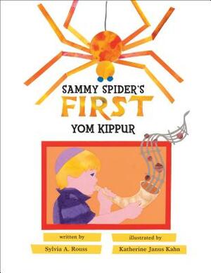 Sammy Spider's First Yom Kippur by Sylvia A. Rouss