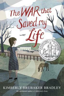 The war that saved my life by Kimberly Brubaker Bradley, Mariana Serpa Vollmer