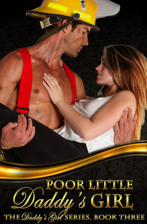 Poor Little Daddy's Girl by Normandie Alleman