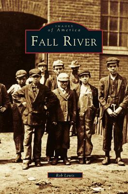 Fall River by Rob Lewis