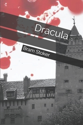 Dracula by Bram Stoker