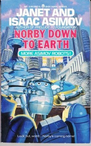 Norby Down to Earth by Janet Asimov, Isaac Asimov