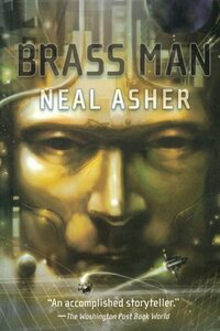 Brass Man by Neal Asher