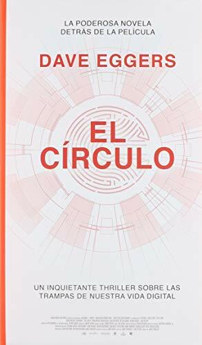 El Círculo by Dave Eggers