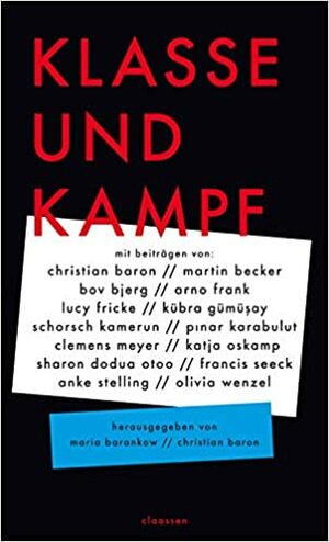 Klasse und Kampf by Christian Baron, Maria Barankow