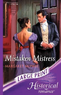 Mistaken Mistress by Margaret McPhee