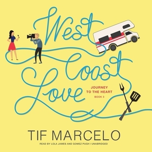 West Coast Love by Tif Marcelo