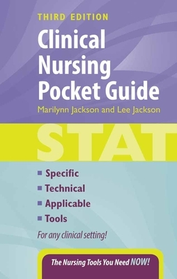 Clinical Nursing Pocket Guide by Marilynn Jackson, Lee Jackson