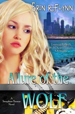 Allure of the Wolf by Erin R. Flynn