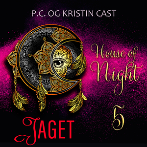 Jaget by P.C. Cast, Kristin Cast