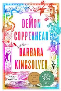 Demon Copperhead by Barbara Kingsolver