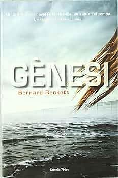 Gènesi by Bernard Beckett, Bernard Beckett