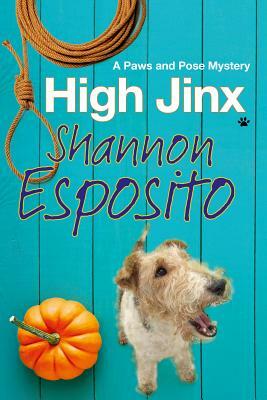 High Jinx: A Dog Mystery by Shannon Esposito