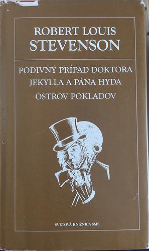 Podivný prípad doktora Jekylla a pána Hyda ; Ostrov pokladov by Robert Louis Stevenson