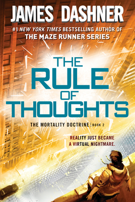The Rule of Thoughts by James Dashner