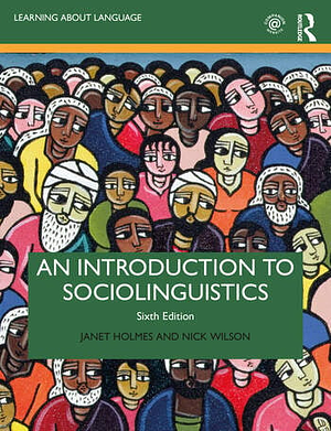 An Introduction to Sociolinguistics by Janet Holmes