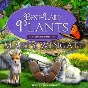 Best-Laid Plants by Marty Wingate