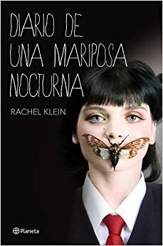 Diario de una mariposa nocturna by Rachel Klein