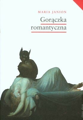 Gorączka romantyczna by Maria Janion