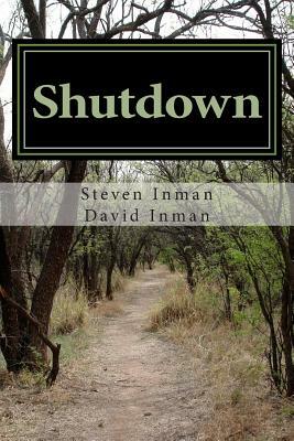 Shutdown by David Inman, Steven Inman