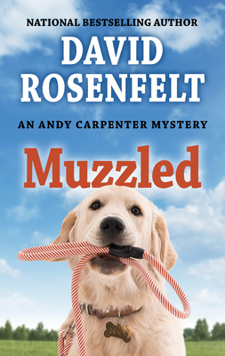 Muzzled by David Rosenfelt