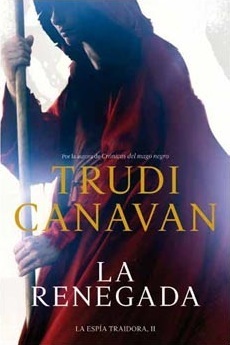 La renegada by Trudi Canavan
