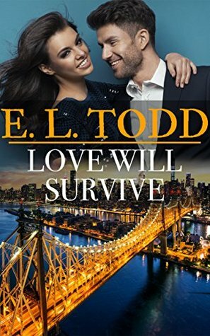 Love Will Survive by E.L. Todd