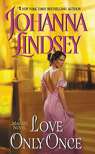 Love Only Once by Johanna Lindsey