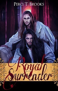 Royal Surrender by Perci T. Brooks