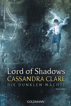 Lord of Shadows by Cassandra Clare