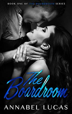 The Boardroom by Annabel Lucas