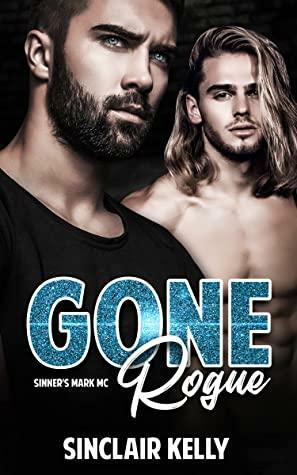 Gone Rogue by Sinclair Kelly