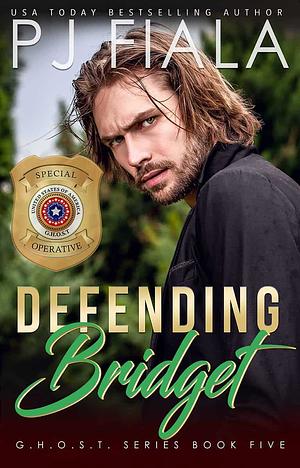 Defending Bridget by PJ Fiala