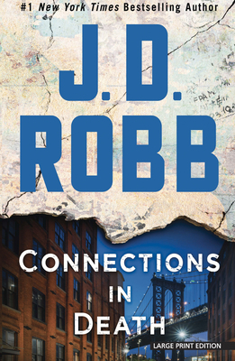 Connections in Death by J.D. Robb