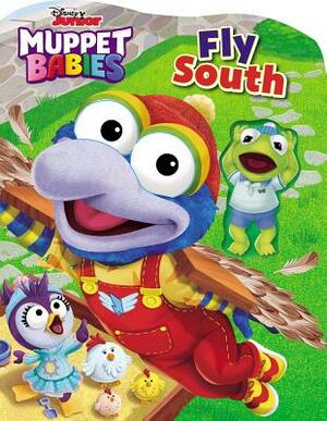Disney Muppet Babies: Fly South by Maggie Fischer